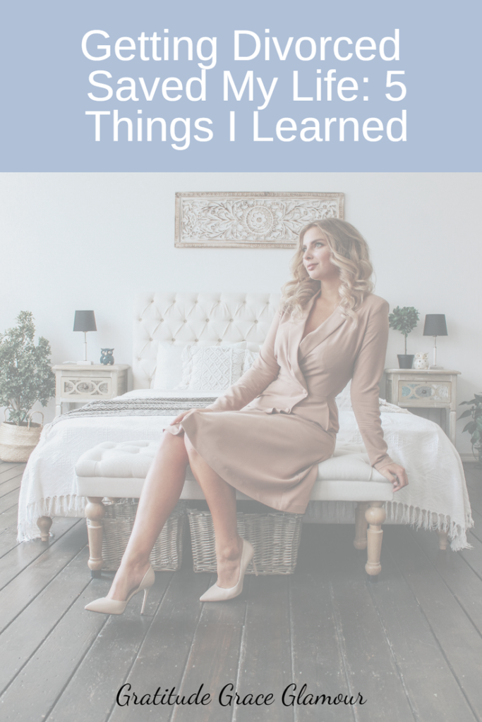 Getting Divorced Saved My Life: 5 Major Things I Learned!