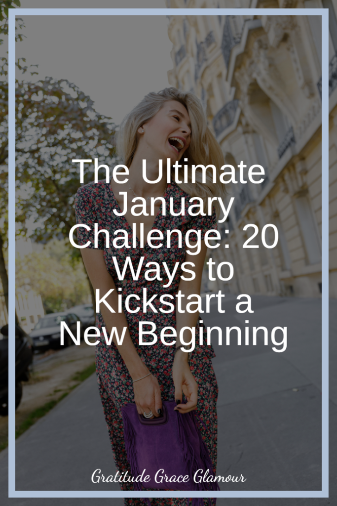 The Ultimate January Challenge: 20 Ways to Kickstart a New Beginning