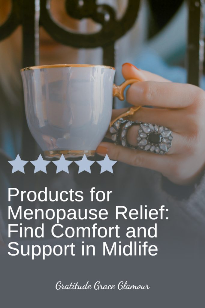 Products for Menopause Relief: Find Comfort and Support in Midlife